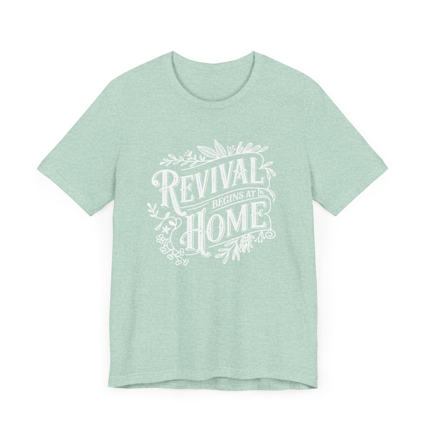 Revival Begins At Home Color Tee