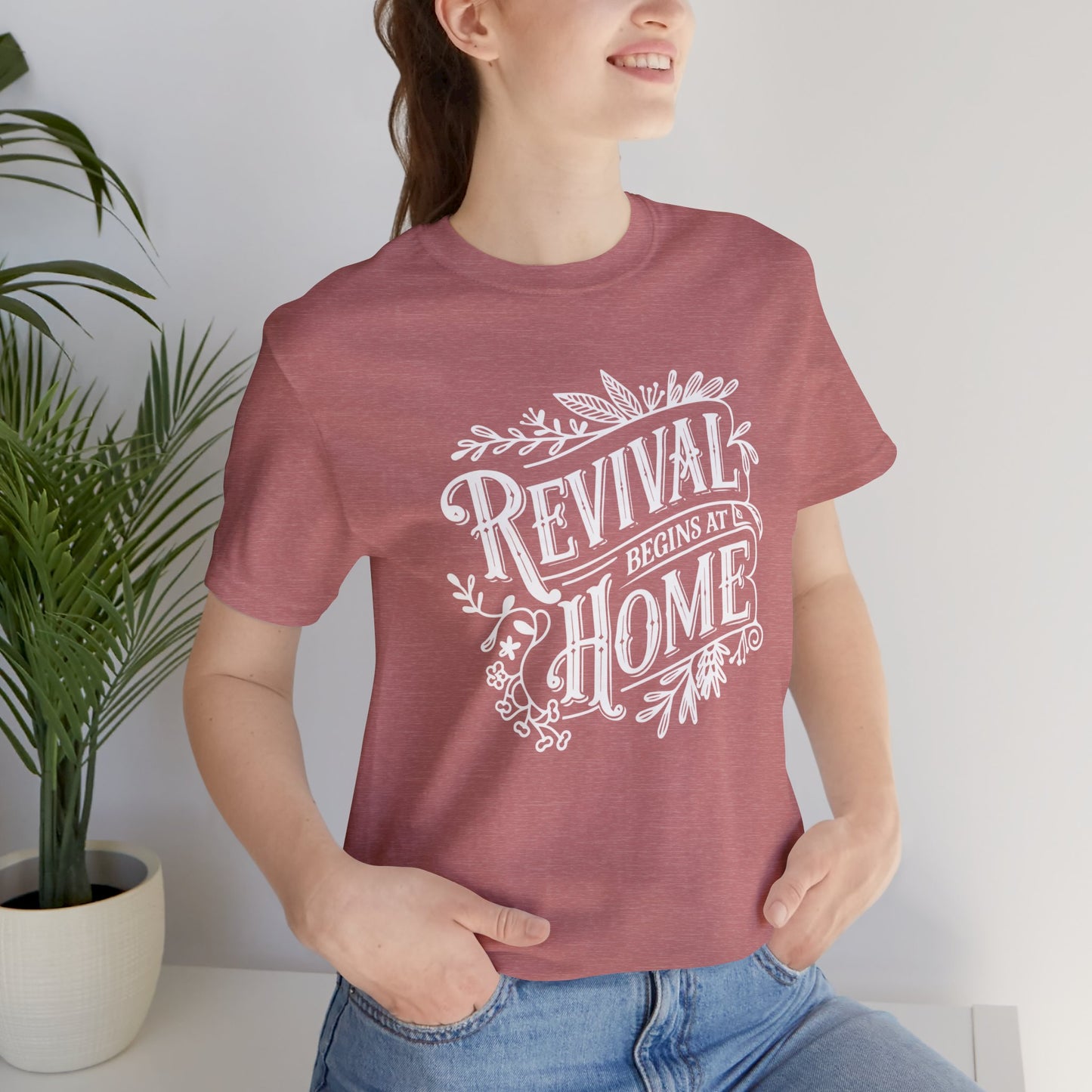 Revival Begins At Home Color Tee